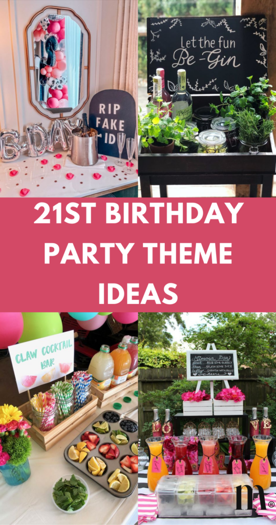 Pinterest image for an article about 21st Birthday Party Theme Ideas