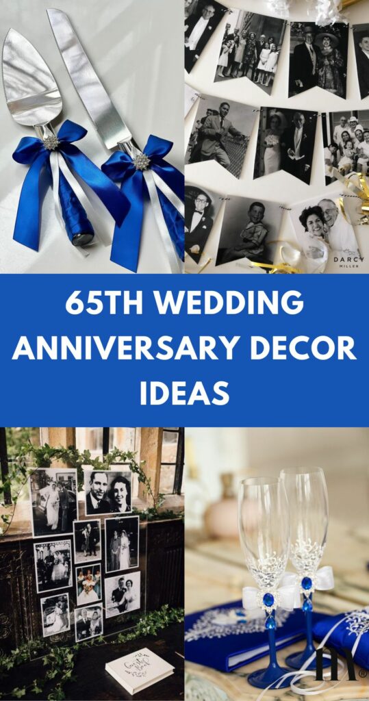 pinterest image for an article about 65th Wedding Anniversary Decor Ideas