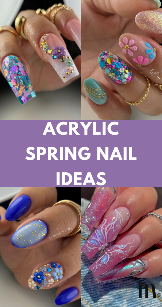 pinterest image for an article about acrylic spring nail ideas