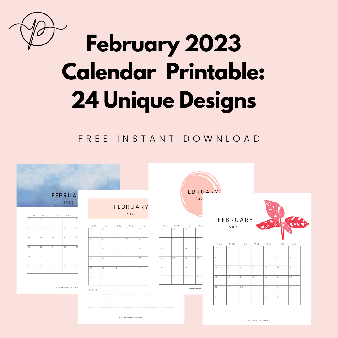FREE February Calendar Printable 24 Cute Calendar Designs For February