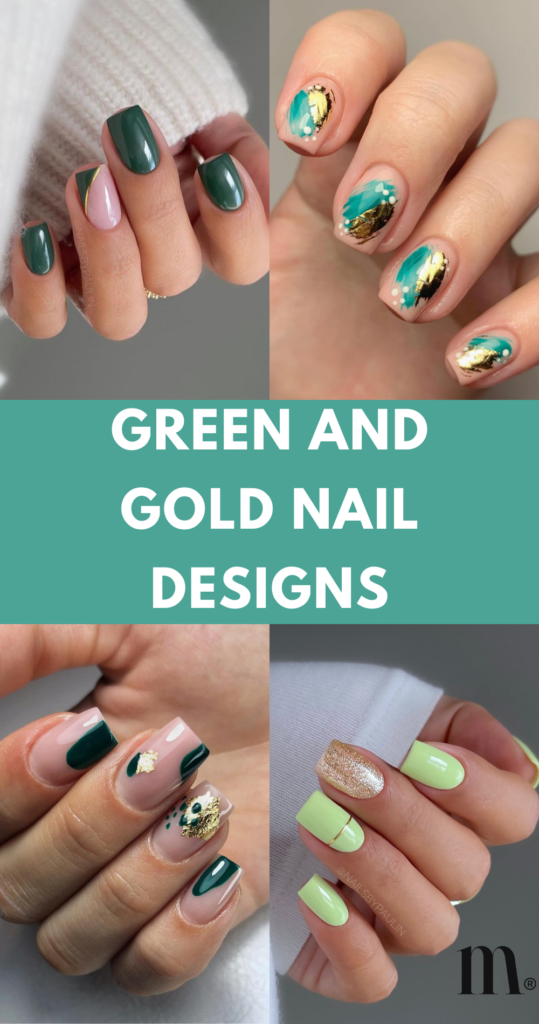 pinterest image for an article about green and gold nail designs