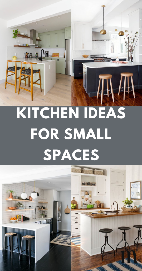 pinterest image for an article about kitchen ideas for small spaces