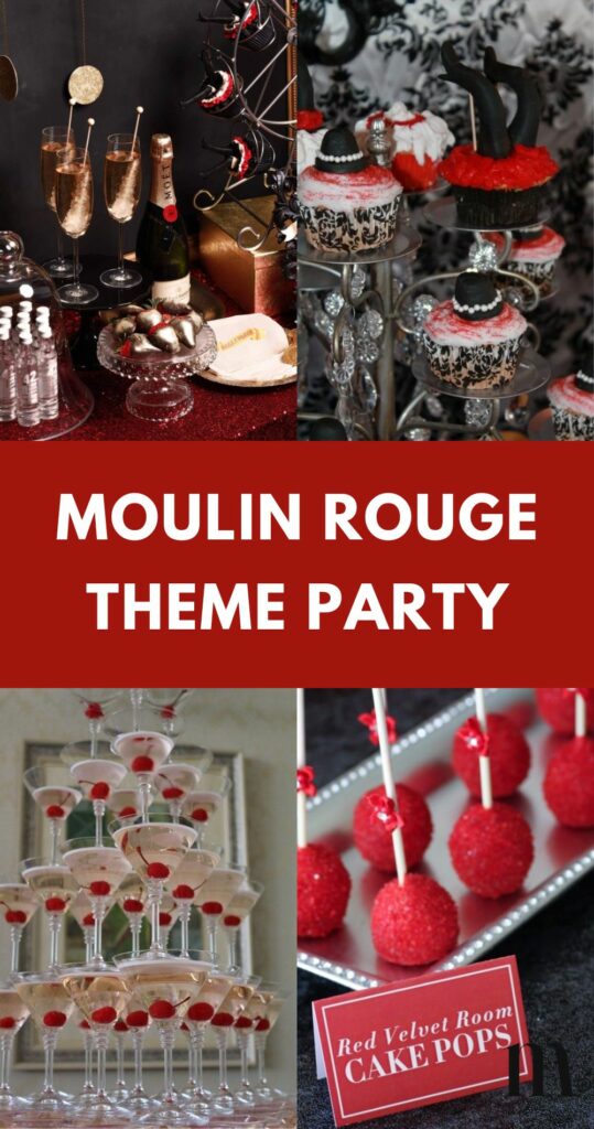 pinterest image for an article about Moulin rouge theme party