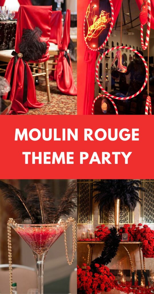 pinterest image for an article about Moulin rouge theme party