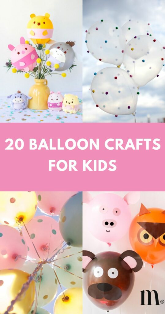 pinterest image for an article about balloon crafts for kids