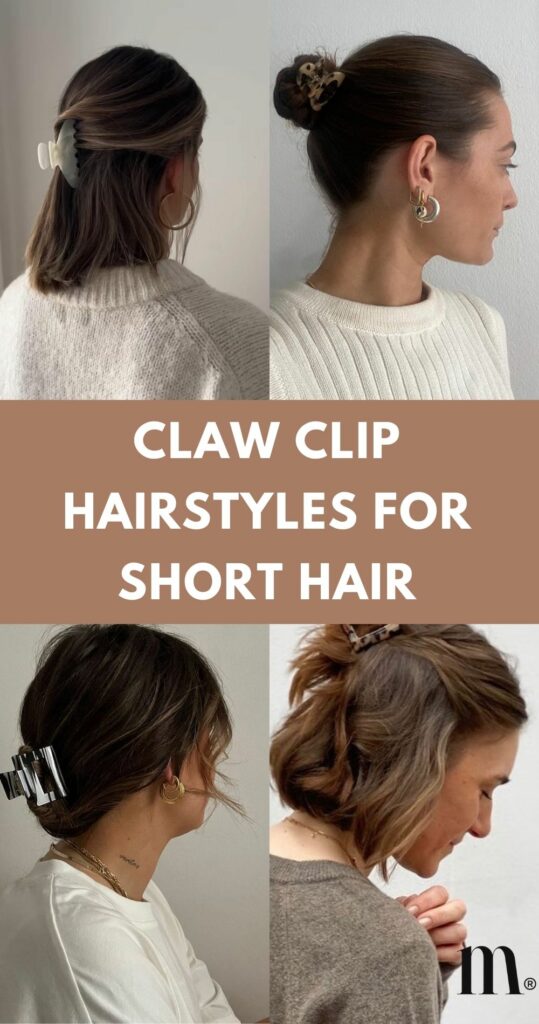pinterest image for an article about claw clip hairstyles for short hair