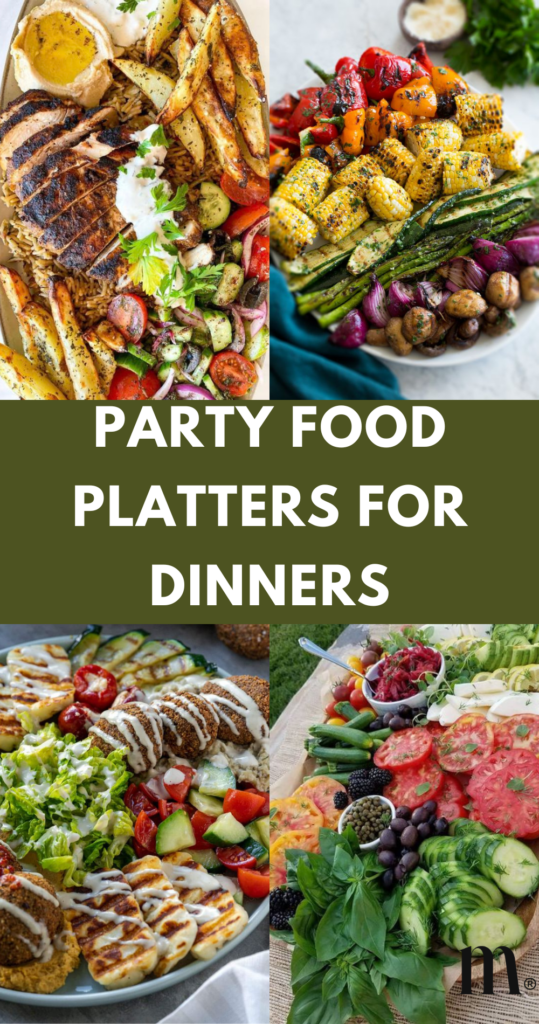 pinterest image for an article about party food platters for dinners